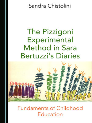 cover image of The Pizzigoni Experimental Method in Sara Bertuzzi's Diaries
